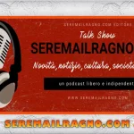 Podcast italiani seremailragno.com