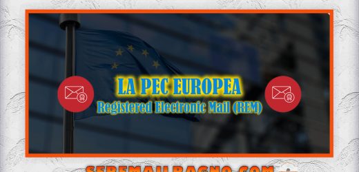 PEC Europea – Registered Electronic Mail (REM)
